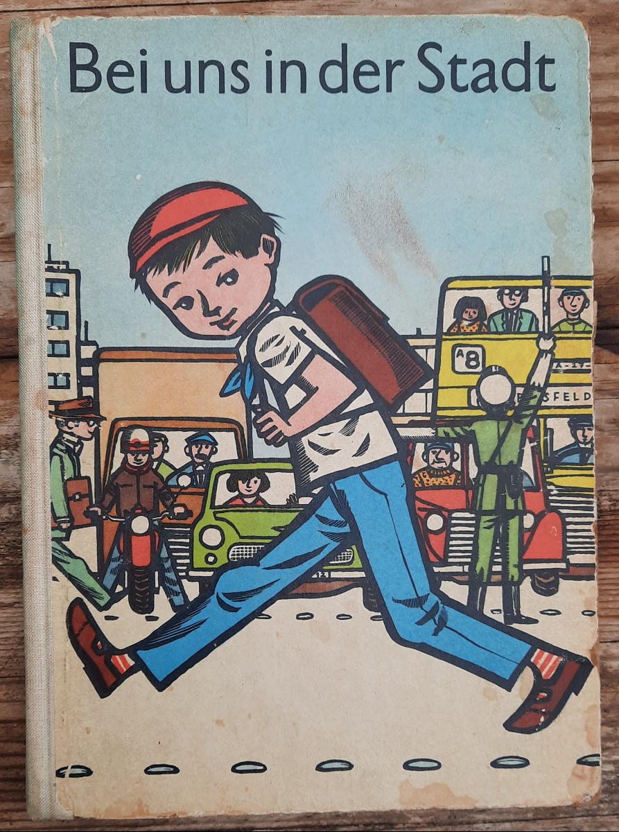 Bei uns in der Stadt Lesebuch für die zweite Klasse zweite Klasse 1963 Lehrbuch DDR