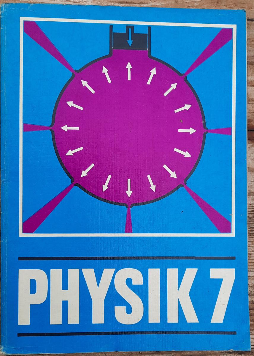 PHYSIK Lehrbuch für Klasse 7 Klasse 7 1983 Lehrbuch DDR