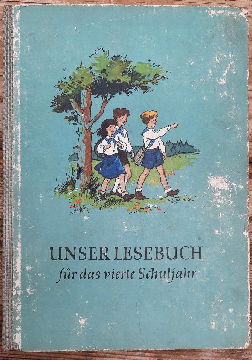 UNSER LESEBUCH für das vierte Schuljahr vierte Schuljahr 1959 Lehrbuch DDR