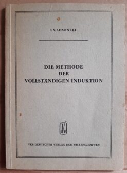 Die Methode der vollständigen Induktion