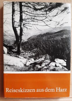 Reiseskizzen aus dem Harz