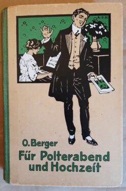 Für Polterabend und Hochzeit