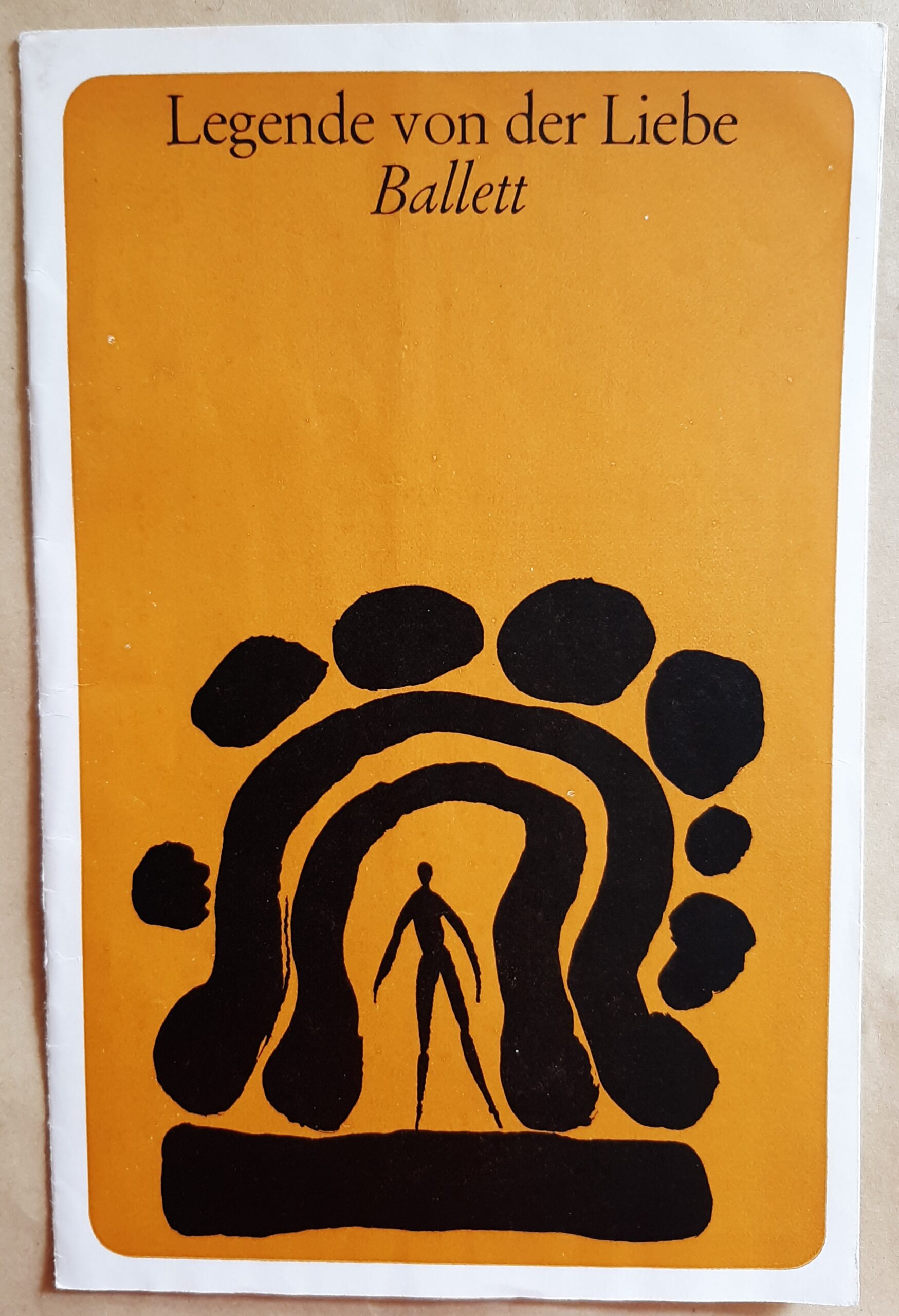 Legende von der Liebe - Programmheft Spielzeit 1971 / 72 Bühnen der Stadt Gera