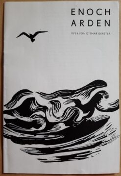 ENOCH ARDEN - Oper von Ottmar Gerster / Programmheft Spielzeit 1970 / 71 Bühnen der Stadt Gera