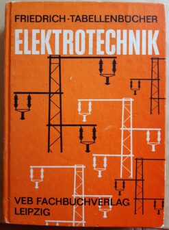 Elektrotechnik - Friedrich Tabellenbücher