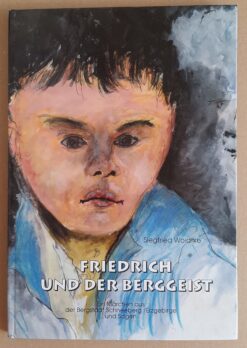 FRIEDRICH UND DER BERGGEIST