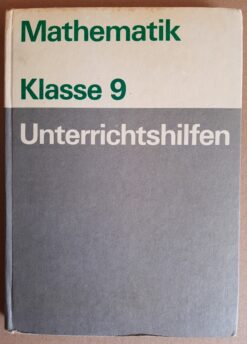 Mathematik Klasse 9 Unterrichtshilfen