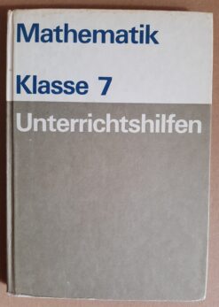 Mathematik Klasse 7 Unterrichtshilfen