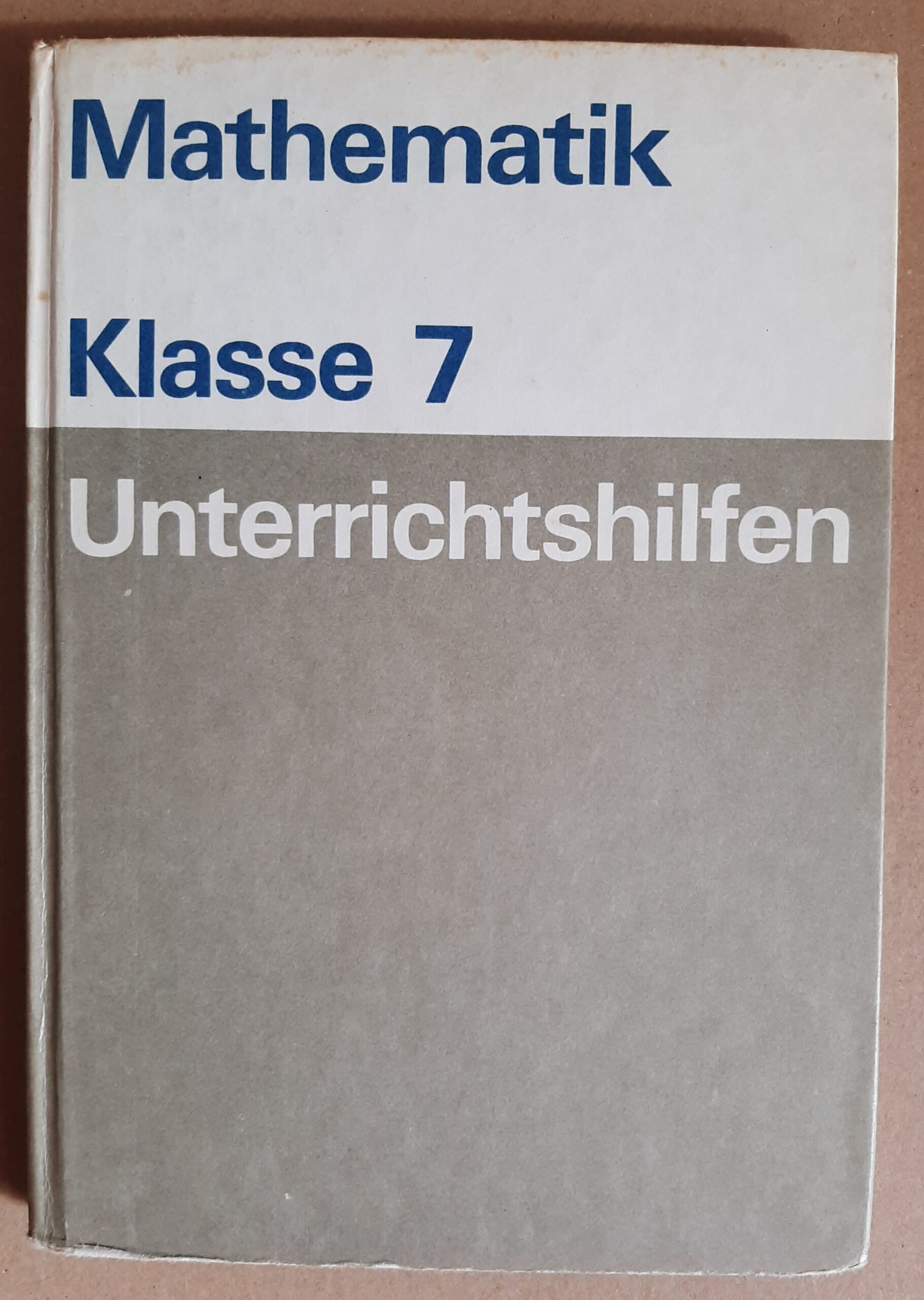 Mathematik Klasse 7 Unterrichtshilfen