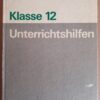 Mathematik Klasse12 Unterrichtshilfen