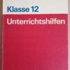 Physik Klasse 12 Unterrichtshilfen
