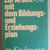 Zur Arbeit mit dem Bildungs- und Erziehungsplan im Kindergarten