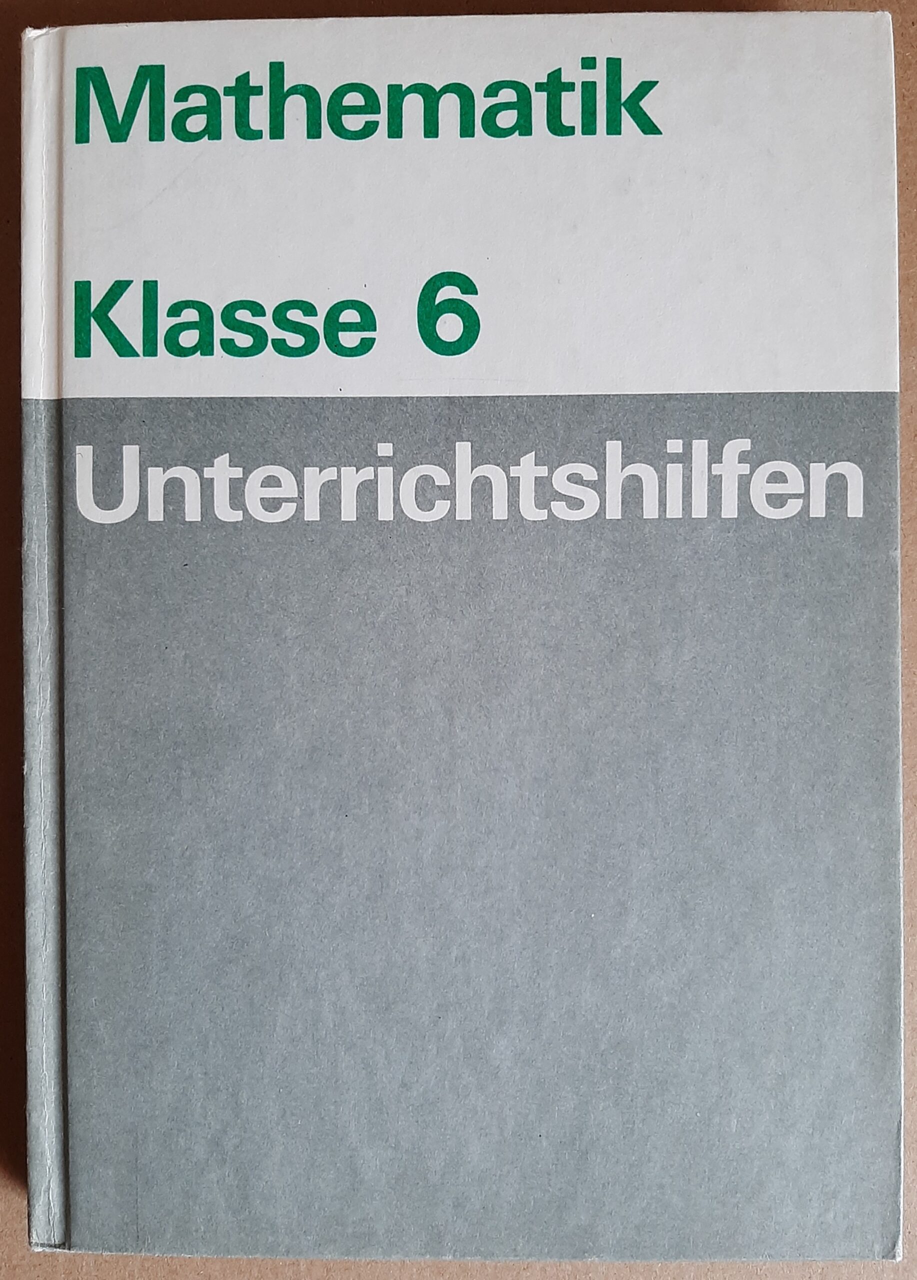 Mathematik Klasse 6 Unterrichtshilfen