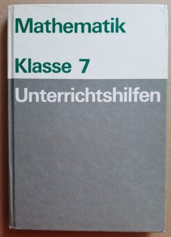 Mathematik Klasse 7 Unterrichtshilfen