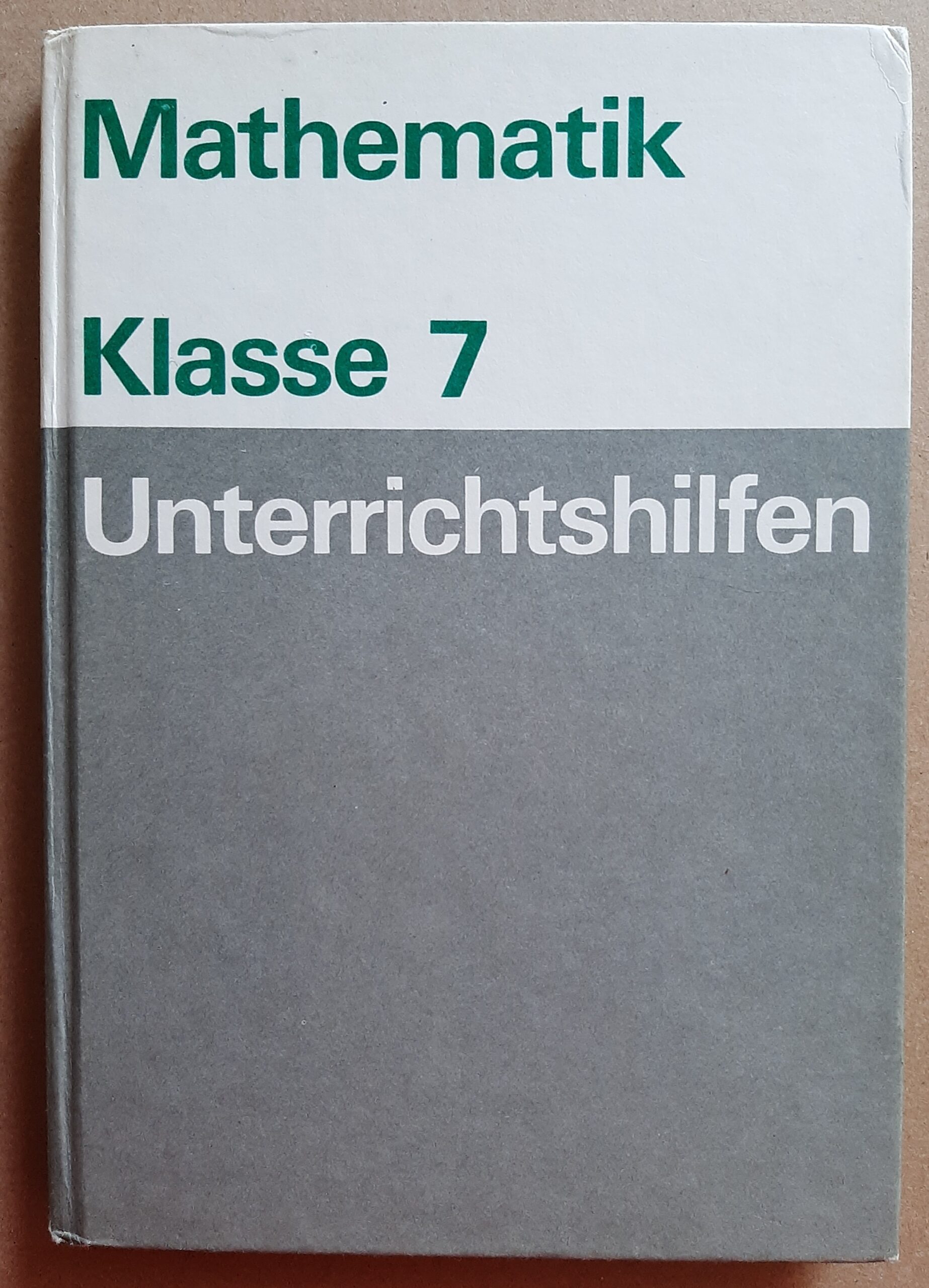 Mathematik Klasse 7 Unterrichtshilfen