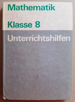 Mathematik Klasse 8 Unterrichtshilfen
