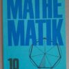 Mathematik Klasse 10 !!WENDEZEIT!!