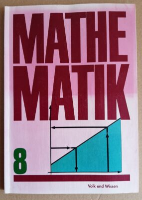 Mathematik Klasse 8 !!WENDEZEIT!!