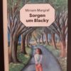 Sorgen um Blacky !!SAMMLERRARITÄT!! Wendezeit!!