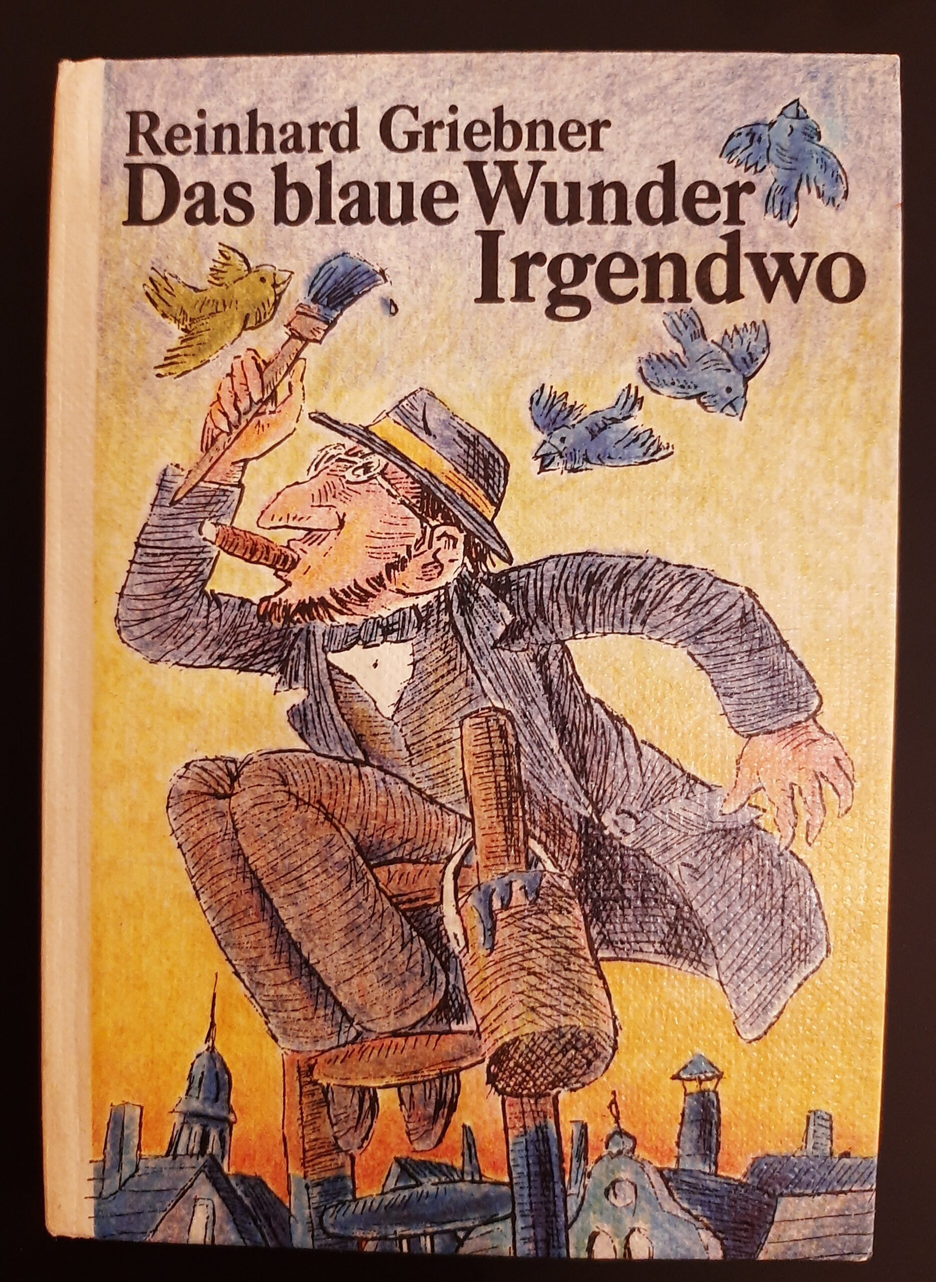 Das blaue Wunder Irgendwo