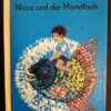 Nicos und der Mondfisch - Carola und Thomas Nicolaou