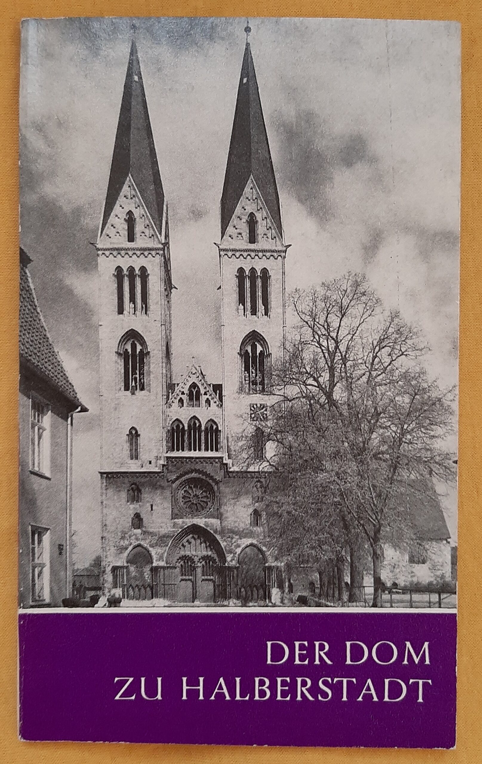 DER DOM ZU HALBERSTADT
