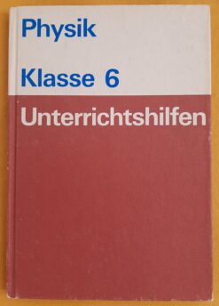 Physik Klasse 6 Unterrichtshilfen
