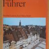 Historischer Führer - Bezirke Leipzig, Karl-Marx-Stadt