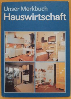 Unser Merkbuch Hauswirtschaft für Hilfsschulen Klassen 7 und 8 !!SAMMLERRARITÄT!!