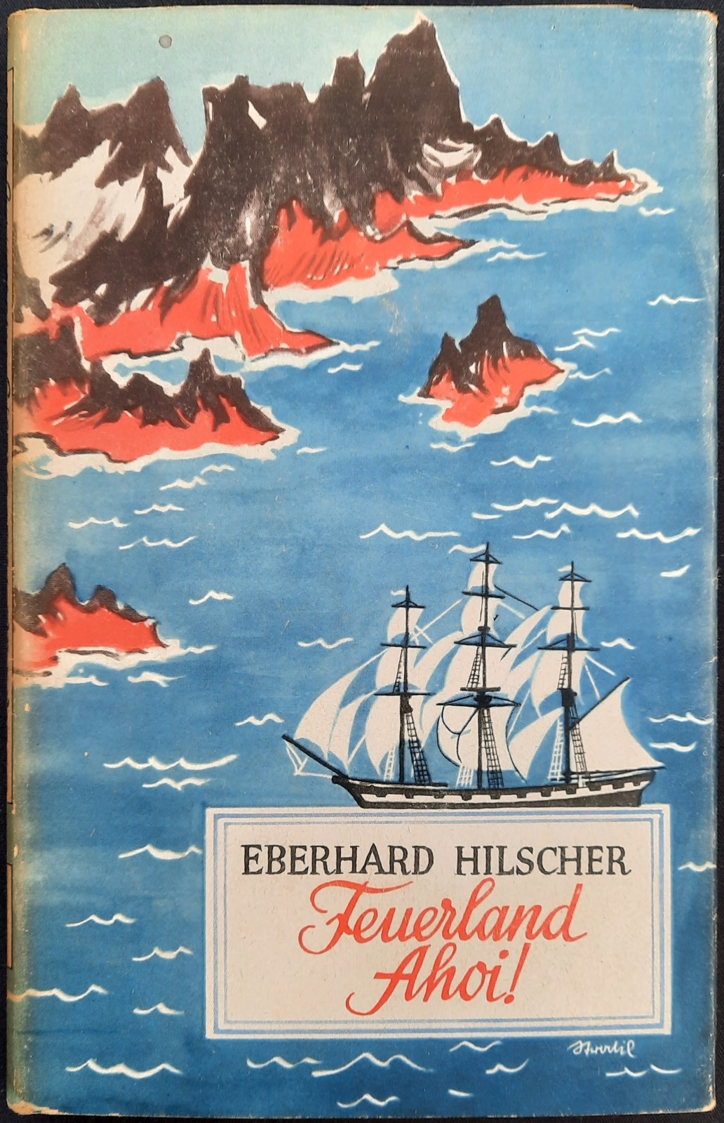 Feuerland ahoi!