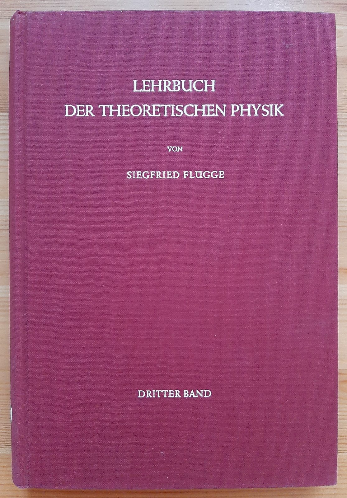 Lehrbuch der theoretischen Physik