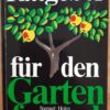Ratgeber für den Gartenfreund - Günter Stengel, Reinhardt Höhn